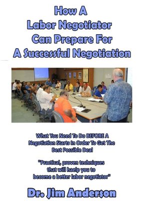 cover image of How a Labor Negotiator Can Prepare for a Successful Negotiation